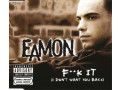 cd-eamon-fk-it-i-dont-want-you-back-small-0