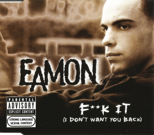 cd-eamon-fk-it-i-dont-want-you-back-big-0